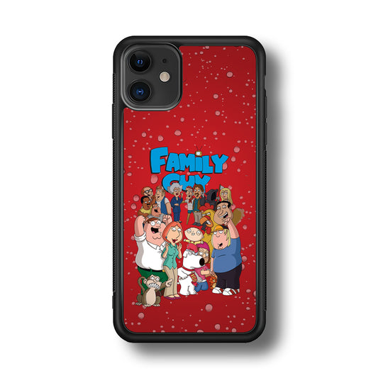 Family Guy Great Team and Family iPhone 11 Case