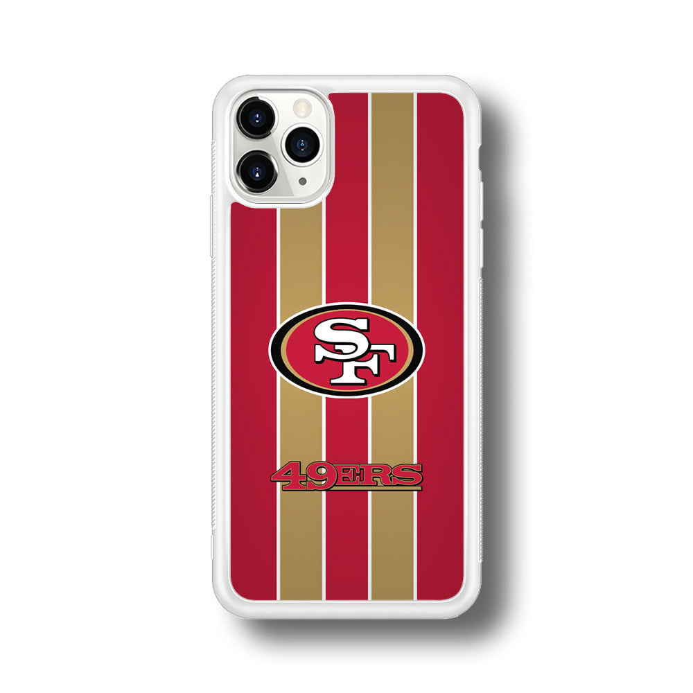 San Francisco 49ers Support for The Game iPhone 11 Pro Max Case