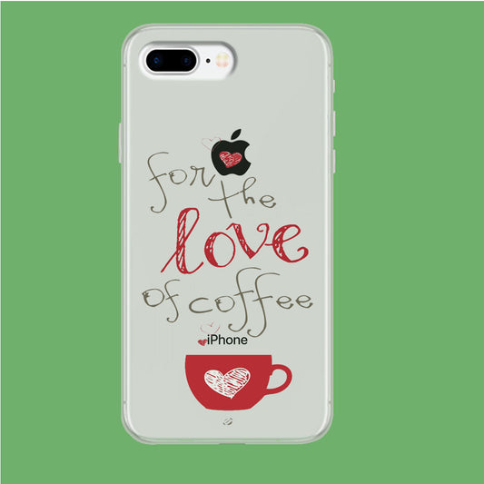 Coffee Lover iPhone 8 Plus Clear Case