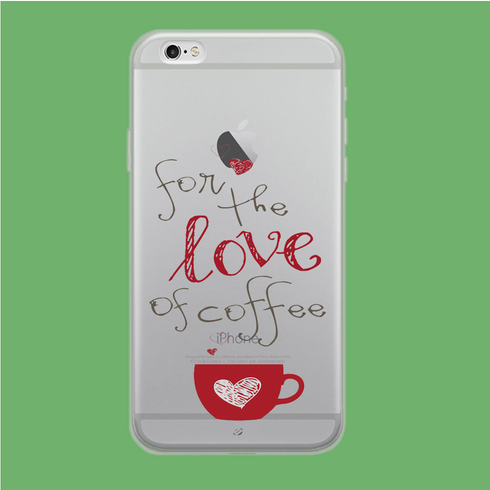 Coffee Lover iPhone 6 | iPhone 6s Clear Case