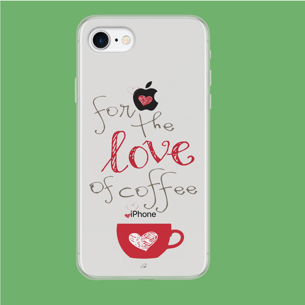 Coffee Lover iPhone 7 Clear Case