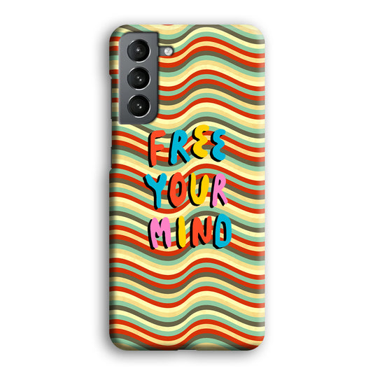 Colored Quotes Mind of Free Samsung Galaxy S21 3D Case