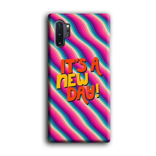 Colored Quotes New Day Samsung Galaxy Note 10 Plus 3D Case