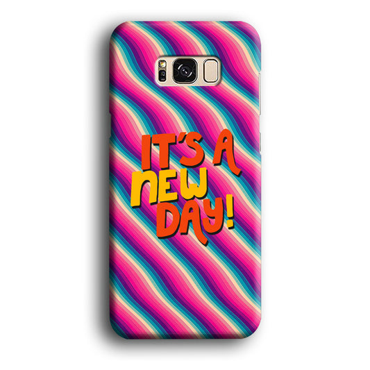 Colored Quotes New Day Samsung Galaxy S8 Plus 3D Case