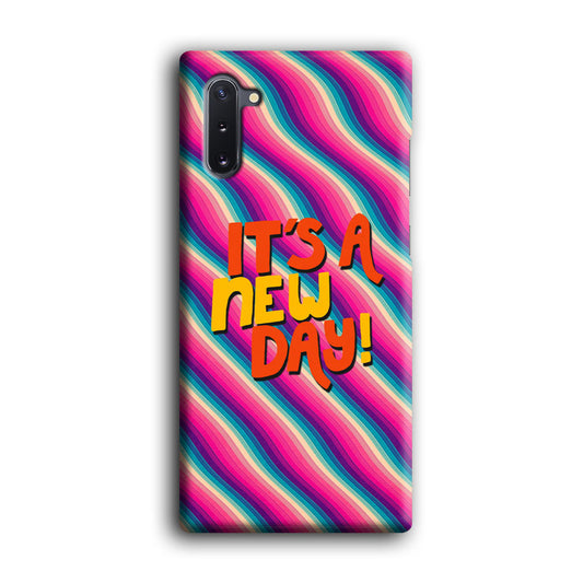 Colored Quotes New Day Samsung Galaxy Note 10 3D Case