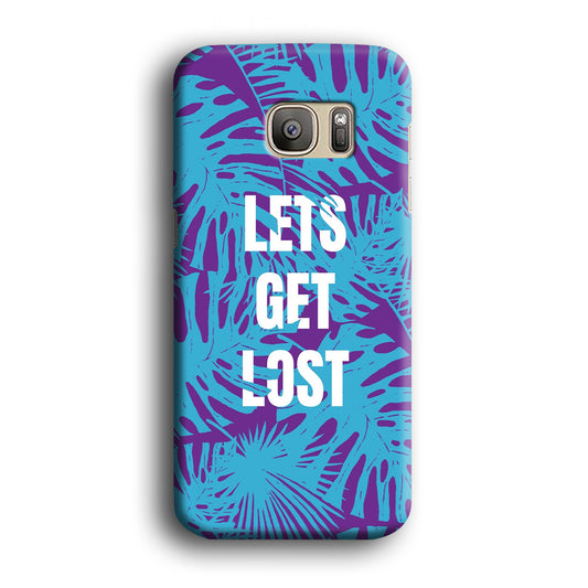 Quotes Lets Get Lost Samsung Galaxy S7 Edge 3D Case